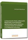 LA COMUNICACIÓN PREVIA, LA DECLARACÓN RESPONSABLE Y EL PROCEDIMIENTO ADMINISTRATIVO