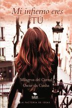 MI INFIERNO ERES TU