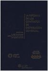 LA REFORMA DE LOS CONTRATOS DE DISTRIBUCIÓN COMERCIAL