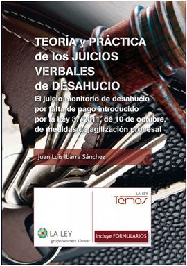 TEORÍA Y PRÁCTICA DE LOS JUICIOS VERBALES DE DESAHUCIO (2.ª EDICIÓN)