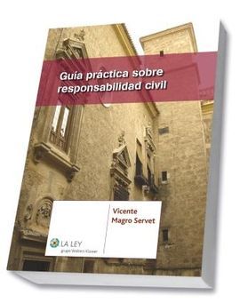 GUÍA PRÁCTICA SOBRE RESPONSABILIDAD CIVIL