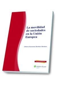 LA MOVILIDAD DE SOCIEDADES EN LA UNIÓN EUROPEA
