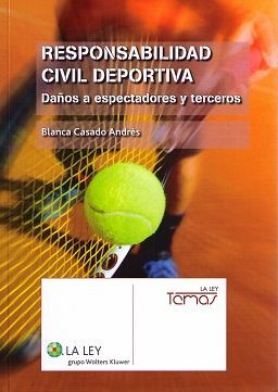 RESPONSABILIDAD CIVIL DEPORTIVA