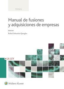 MANUAL DE FUSIONES Y ADQUISICIONES DE EMPRESAS