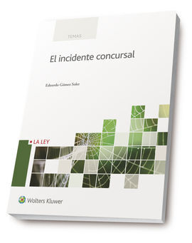 EL INCIDENTE CONCURSAL