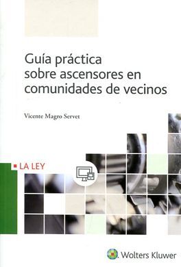 GUIA PRACTICA SOBRE ASCENSORES EN COMUNIDADES DE V