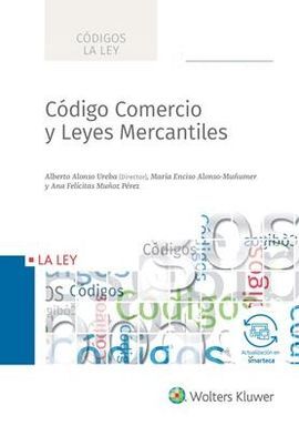 CÓDIGO DE COMERCIO Y LEYES MERCANTILES 2017