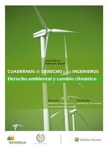 DERECHO AMBIENTAL Y CAMBIO CLIMÁTICO (CUADERNOS DE DERECHO PARA INGENIEROS, 41)