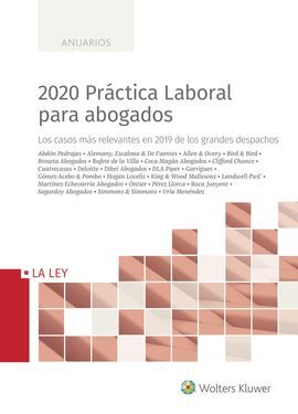 2020 PRÁCTICA LABORAL PARA ABOGADOS, 1ª EDICIÓN JU
