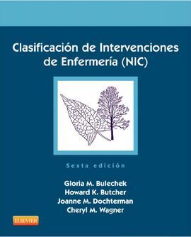 CLASIFICACIÓN DE INTERVENCIONES DE ENFERMERÍA (NIC)