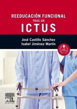 REEDUCACIÓN FUNCIONAL TRAS UN ICTUS + ACCESO WEB