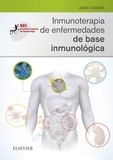 INMUNOTERAPIA DE ENFERMEDADES DE BASE INMUNOLÓGICA