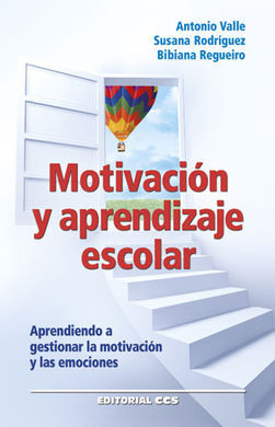 MOTIVACIÓN Y APRENDIZAJE ESCOLAR