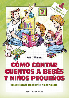 CÓMO CONTAR CUENTOS A BEBÉS Y NIÑOS PEQUEÑOS