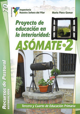 PROYECTO DE EDUCACION EN LA INTERIORIDAD: ASOMATE
