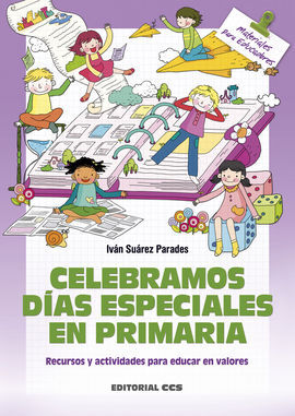 CELEBRAMOS DIAS ESPECIALES EN PRIMARIA