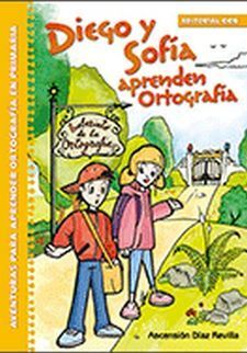 DIEGO Y SOFIA APRENDEN ORTOGRAFIA