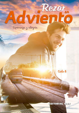 REZAR EN ADVIENTO. CICLO B