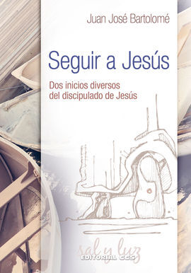 SEGUIR A JESÚS