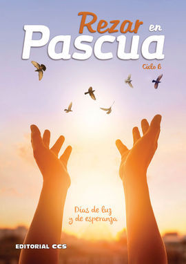 REZAR EN PASCUA 2018/CICLO B