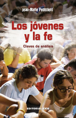 LOS JÓVENES Y LA FE