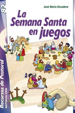 SEMANA SANTA EN JUEGOS, LA