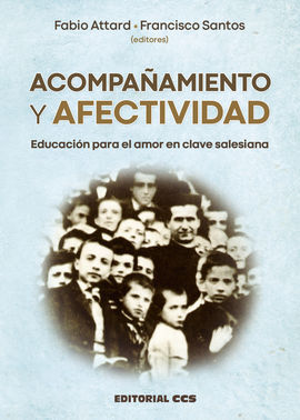 ACOMPAÑAMIENTO Y AFECTIVIDAD /EDUCACIÓN PARA EL AM