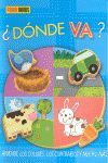 ¿DÓNDE VA?
