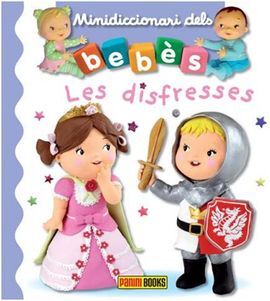 MINIDICCIONARI DELS BEBÈS. LES DISFRESSES