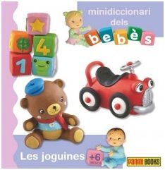 MINIDICCIONARI DELS BEBÈS. LES JOGUINES