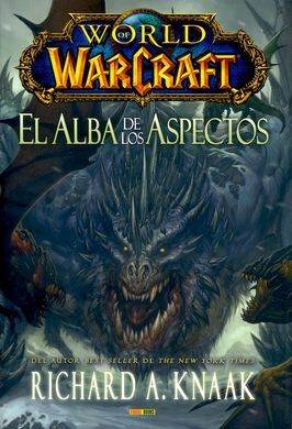 WORLD OF WARCRAFT. EL ALBA DE LOS ASPECTOS