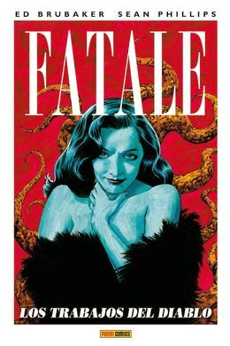 FATALE 2. LOS TRABAJOS DEL DIABLO