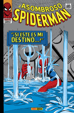 ASOMBROSO SPIDERMAN: ¡SI ESTE ES MI DESTINO...!