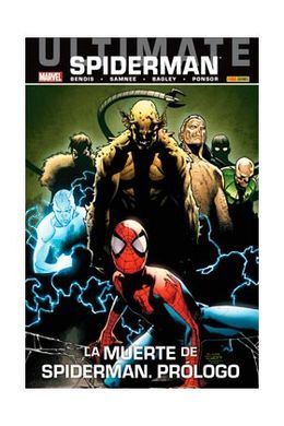 ULTIMATE SPIDERMAN 29: LA MUERTE DE SPIDERMAN. PRÓLOGO