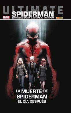 SPIDERMAN 31. LA MUERTE DE SPIDERMAN. EL DÍA DESPUÉS