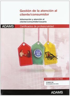 GESTIÓN DE LA ATENCIÓN AL CLIENTE-CONSUMIDOR