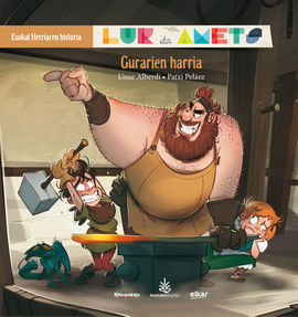 GURARIEN HARRIA - LUR ETA AMETS - EUSKAL HERRIAREN