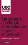 EMPRENDRE EN CLAU DE COMPETÈNCIES. EL PERFIL EMPRENEDOR