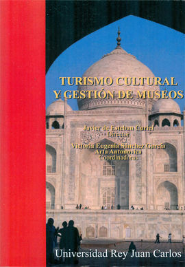 TURISMO CULTURAL Y GESTIÓN DE MUSEOS