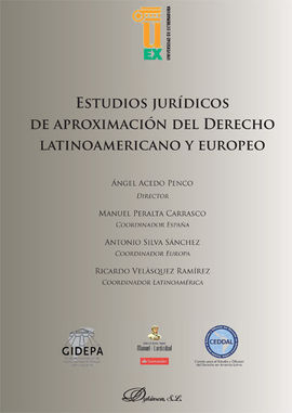 ESTUDIOS JURÍDICOS DE APROXIMACIÓN DEL DERECHO LATINOAMERICANO Y EUROPEO