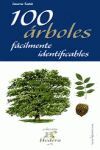 100 ARBRES FÀCILMENT IDENTIFICABLES