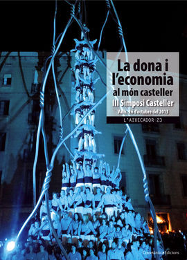 LA DONA I L'ECONOMIA EN EL MÓN CASTELLER