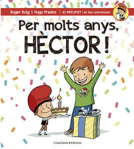 PER MOLTS ANYS, HECTOR!