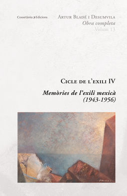 MEMÒRIES DE L'EXILI MEXICÀ (1943-1956)