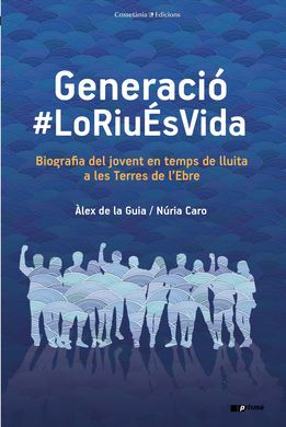 GENERACIÓ #LORIUÉSVIDA