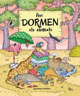 AIXÍ DORMEN ELS ANIMALS