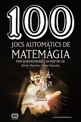 100 JOCS AUTOMÀTICS DE MATEMÀGIA