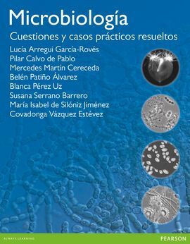 MICROBIOLOGÏA. CUESTIONES Y CASOS PRÁCTICOS RESUELTOS