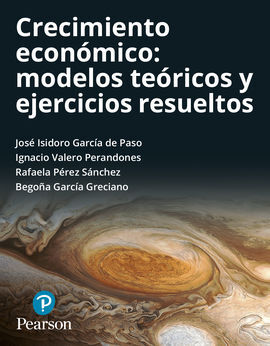 CRECIMIENTO ECONÓMICO: MODELOS TEÓRICOS Y EJERCICIOS RESUELTOS