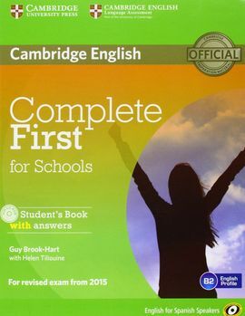 COMPLETE FIRST FOR SCHOOLS ST+KEY+CD SPANISH SPEAKER
